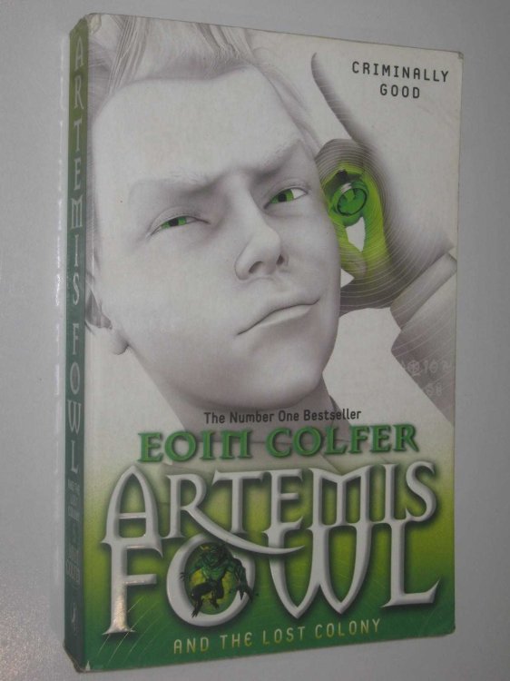 The Lost Colony - Artemis Fowl Series #5