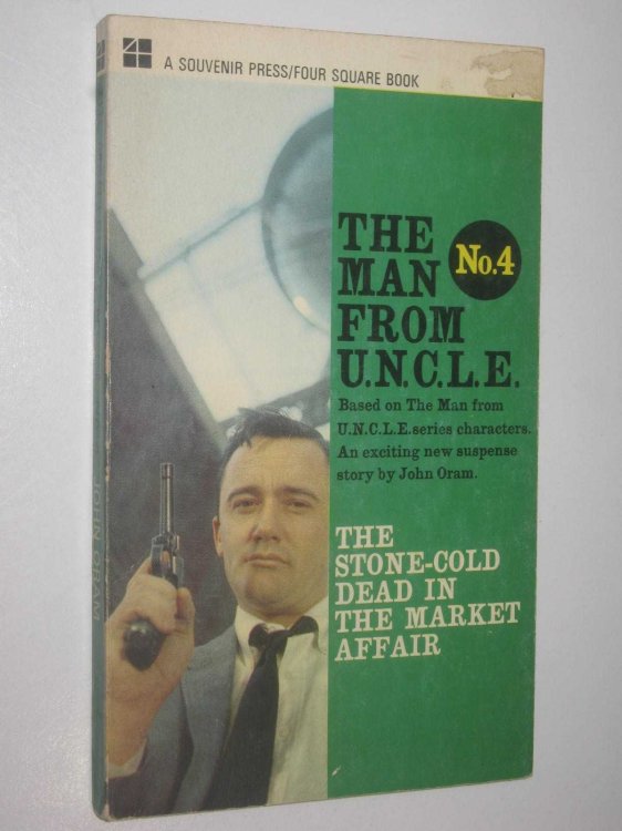 The Stone-Cold Dead in the Market Affair - The Man from U.N.C.L.E. Series #4