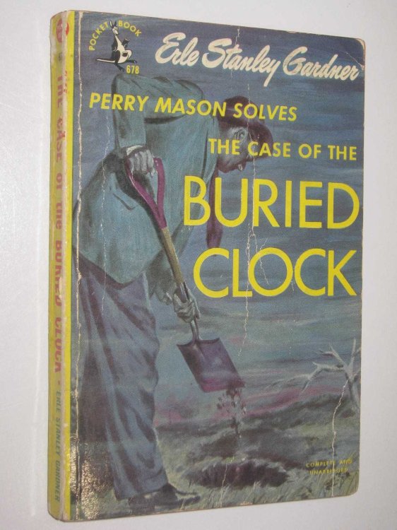 The Case of the Buried Clock - Perry Mason Series #22