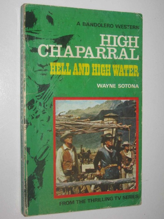 Hell and High Water - High Chaparral Series