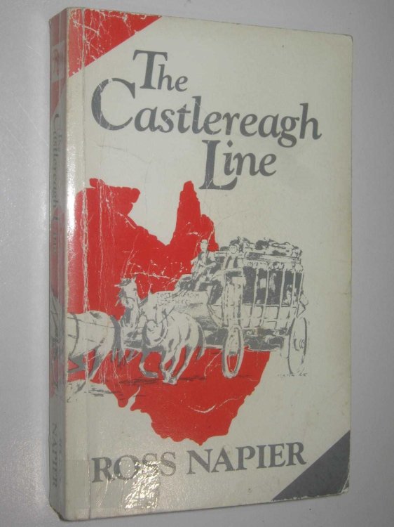 The Castlereagh Line - Castlereagh Series #1