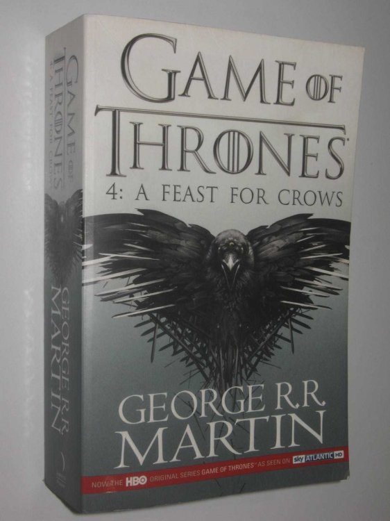A Feast For Crows - A Song of Ice and Fire Series #4