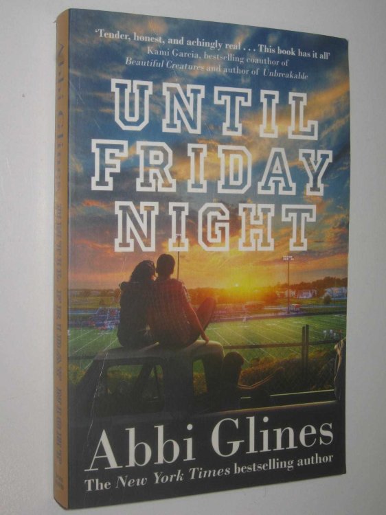 Until Friday Night - Field Party Series #1