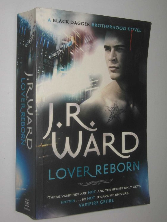 Lover Reborn - Black Dagger Brotherhood Series #10