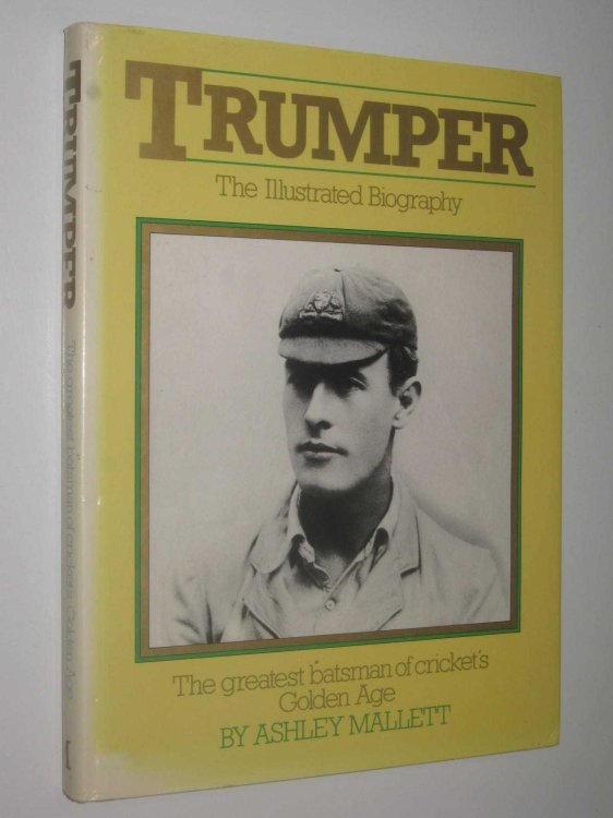 Trumper : The greatest batsman of cricket's Golden Age