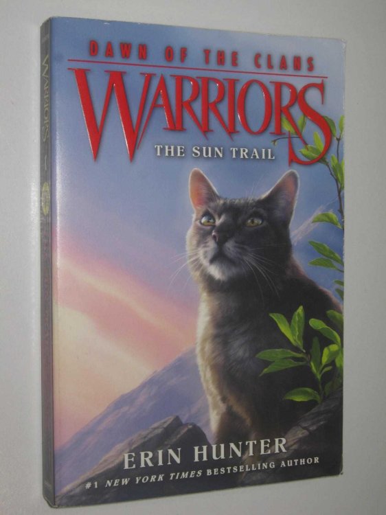 The Sun Trail - Warriors: Dawn of the Clans #1