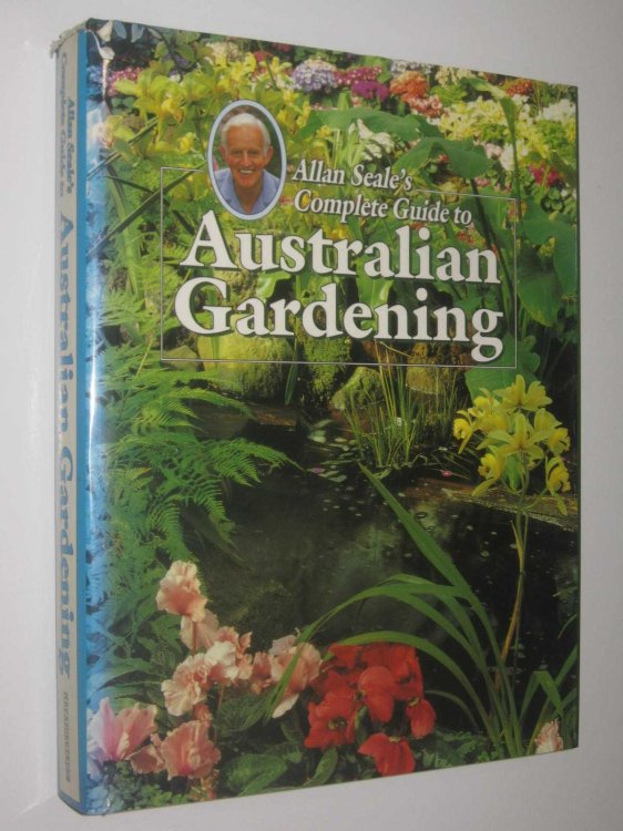 Complete Guide to Australian Gardening