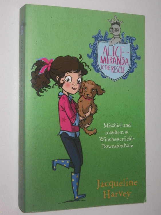 To the Rescue - Alice Miranda Series #13