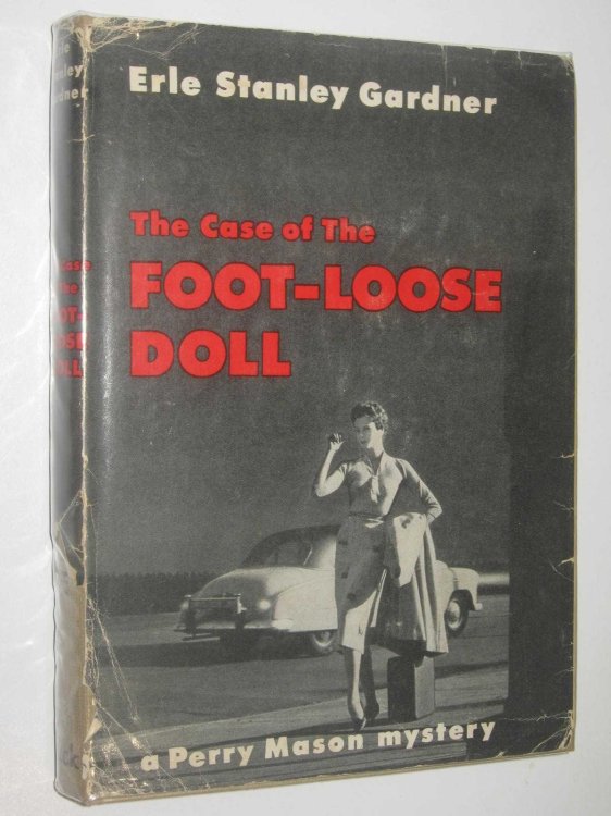 The Case of the Foot-Loose Doll - Perry Mason Series #55