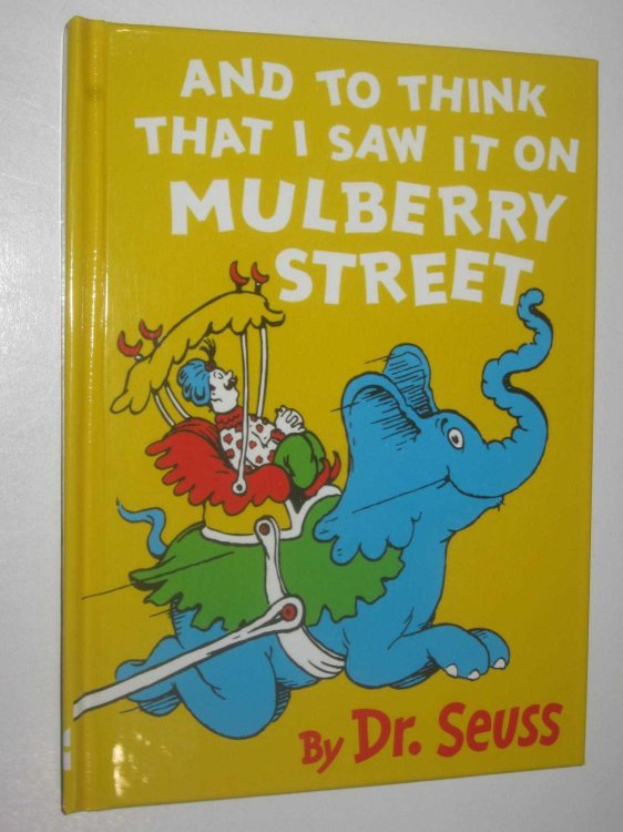And To Think That I Saw It On Mulberry Street