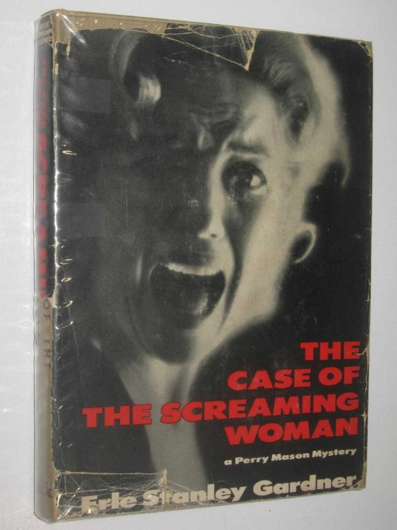 The Case of the Screaming Woman - Perry Mason Series #52