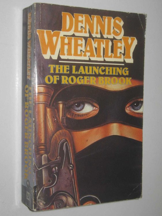 The Launching Of Roger Brook - Roger Brook Series #1