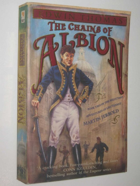 The Chains of Albion - Reluctant Adventures of Lieutenant Martin Jerrold Series #2