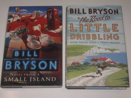 Notes From A Small Island + The Road To Little Dribbling