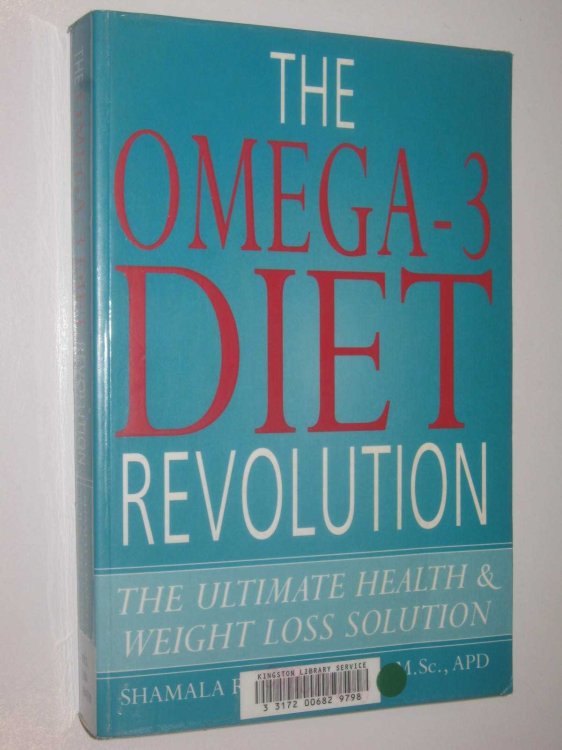 The Omega-3 Diet Revolution : The Ultimate Health and Weight Loss Solution