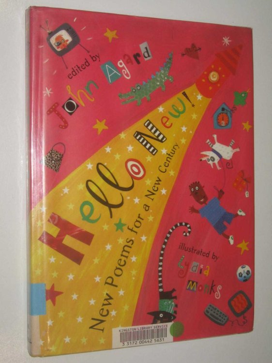 Hello New : New Poems For A New Century