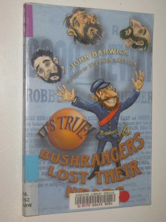 Bushrangers Lost Their Heads - China Bayles Series #16