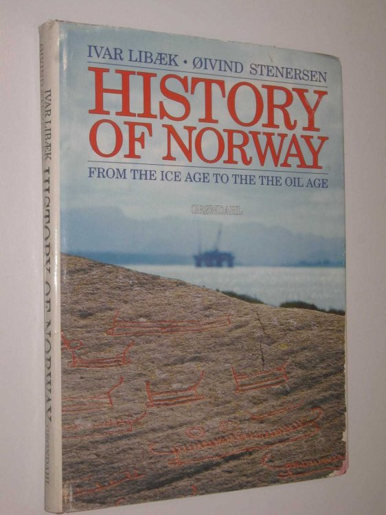 History of Norway, from the Ice Age to the Oil Age