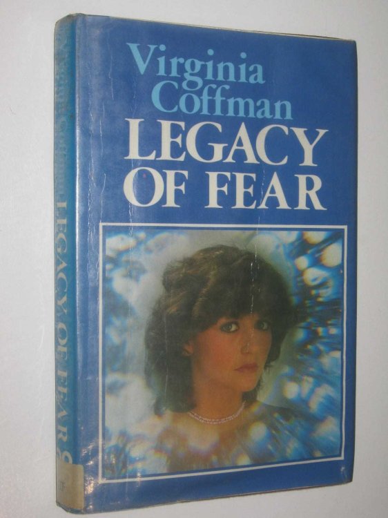 Legacy Of Fear