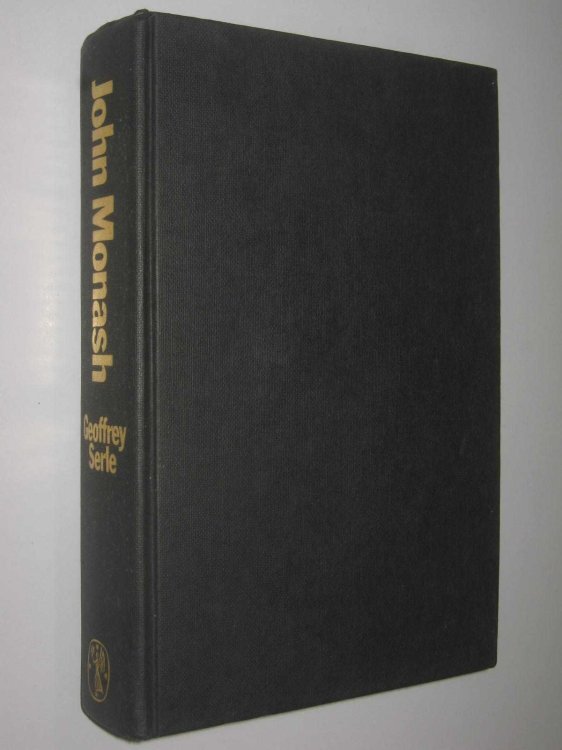 John Monash: A Biography