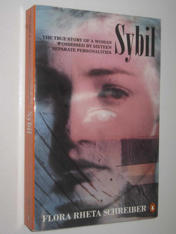 Sybil : The True Story of a Woman Possessed by Sixteen Separate Personalities
