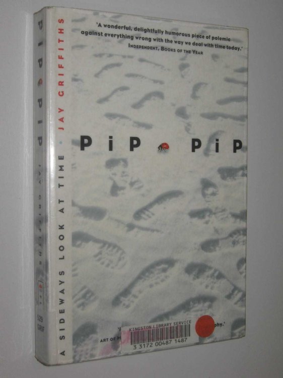 Pip Pip : A Sideways Look At Time