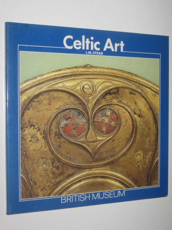 Celtic Art in Britain Before the Roman Conquest