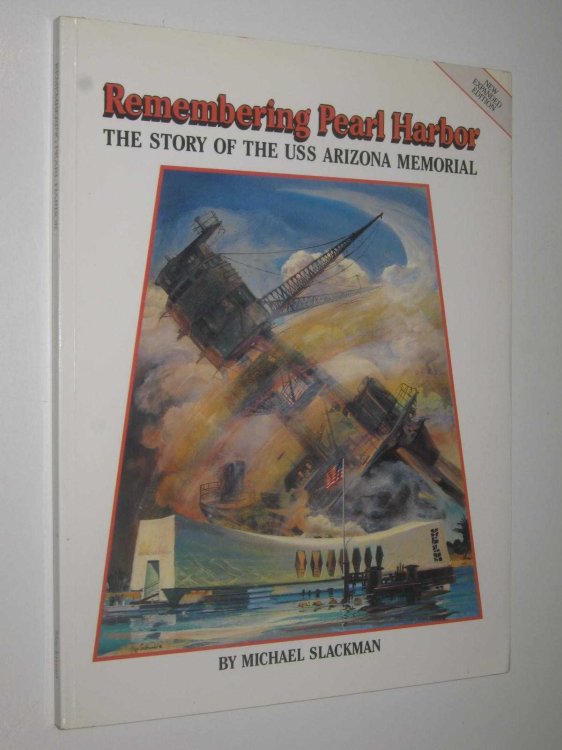 Remembering Pearl Harbor : The Story of the USS Arizona Memorial