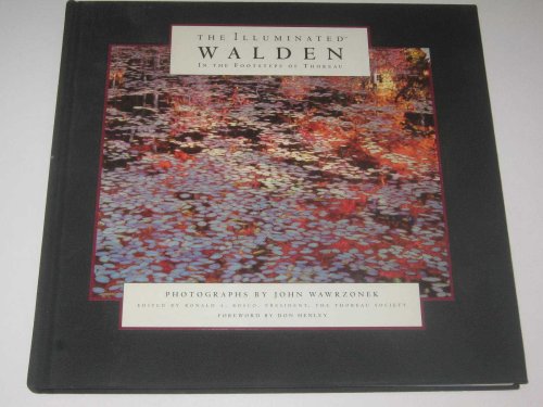 The Illuminated Walden : In the Footsteps of Thoreau