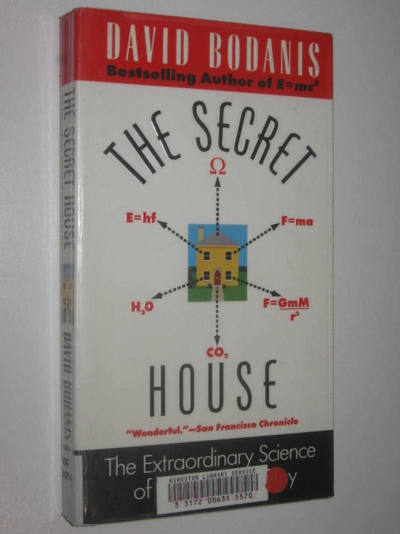 The Secret House : The Extraordinary Science of an Ordinary Day