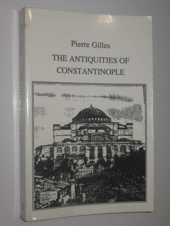 The Antiquities of Constantinople