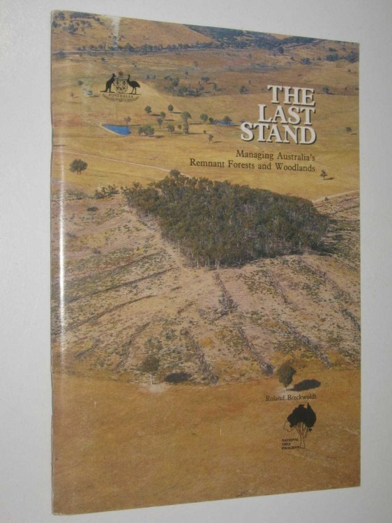The Last Stand: Managing Australia's Remnant Forests and Trees