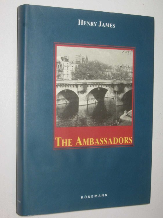 The Ambassadors - Konemann Travel Classics Series