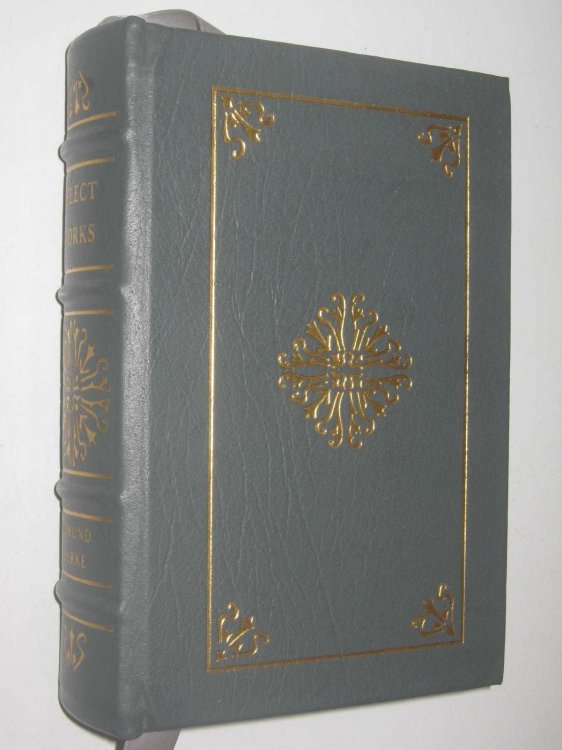 The Select Works of Edmund Burke