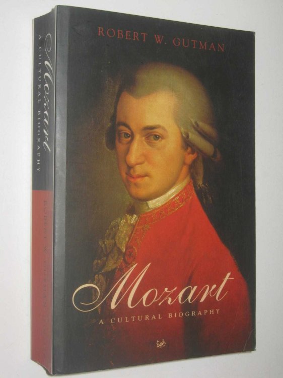 Mozart : A Cultural Biography