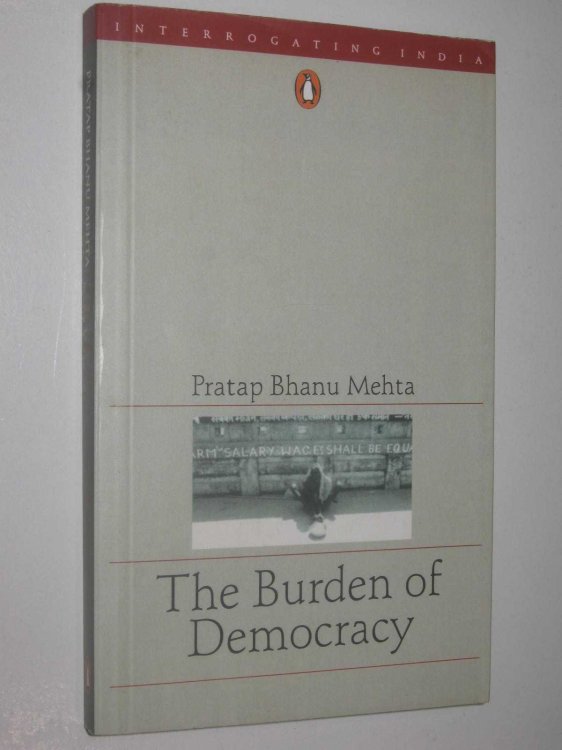 The Burden Of Democracy