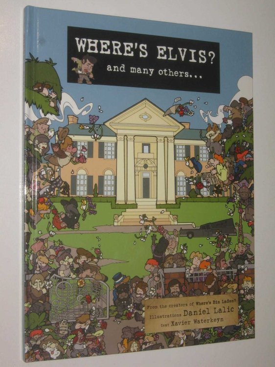 Where's Elvis and Many Others