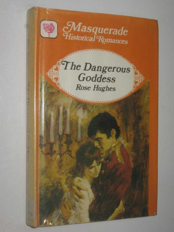 The Dangerous Goddess - Masquerade Historical Series #0482
