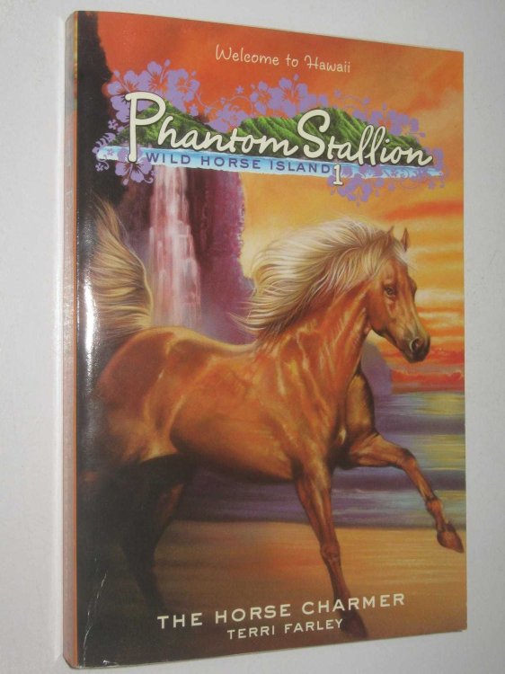 The Horse Charmer - Phantom Stallion Wild Horse Island Series #1