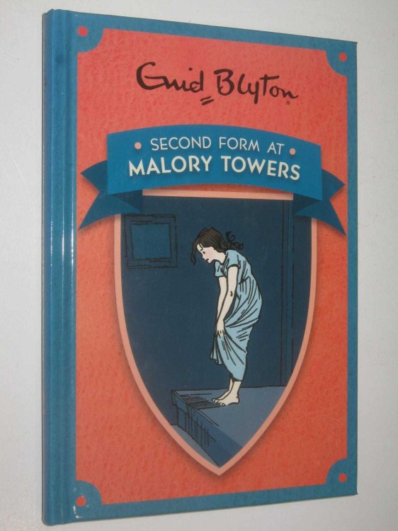 Second Form at Malory Towers - Malory Towers Series #2