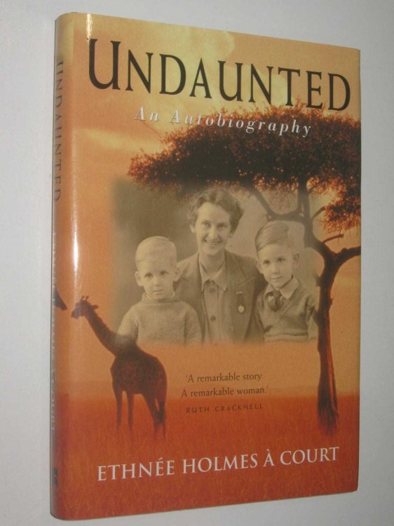 Undaunted: An Autobiography