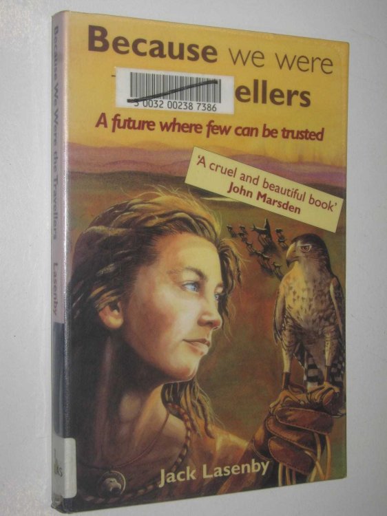 Because We Were The Travellers - Travellers Series #1