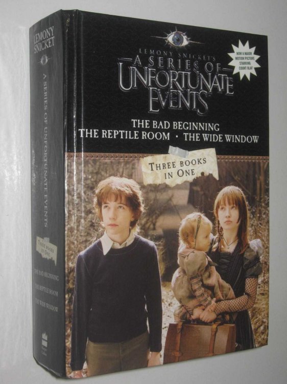 The Bad Beginning + The Reptile Room + The Wide Window - A Series of Unfortunate Events Series #1-3
