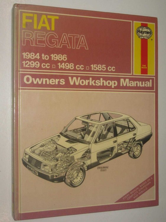 Fiat Regata Owner's Workshop Manual : 1984 to 1986, 1299cc, 1498cc, 1585cc