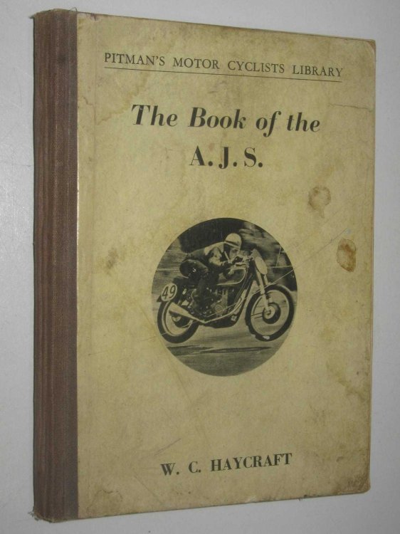The Book of the A.J.S. - Pitman's Motor-Cyclists Library