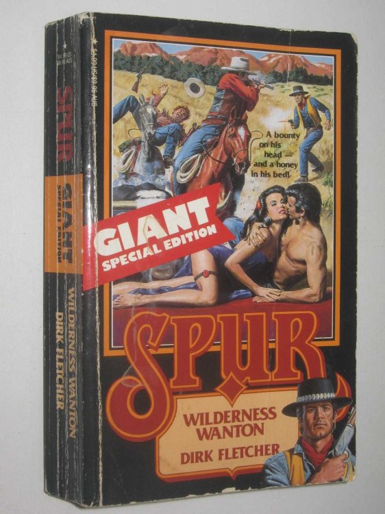 Wilderness Wanton - Spur Giant Series