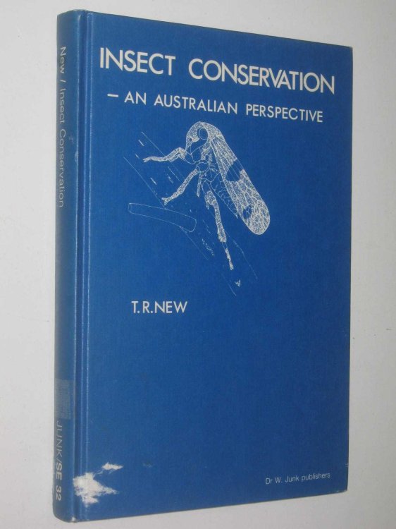 Insect Conservation: An Australian Perspective - Series Entomologica #32