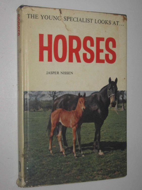 The Young Specialist Looks at Horses