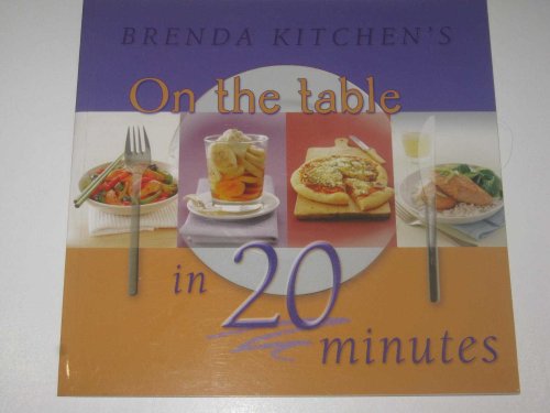 On The Table In 20 Minutes