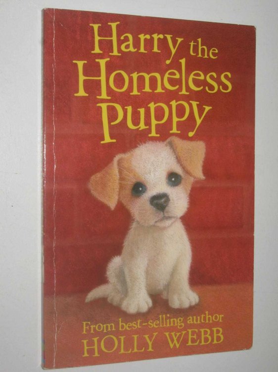Harry the Homeless Puppy - Animal Stories Series #7